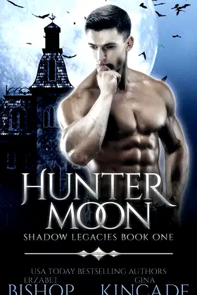 Hunter Moon (Shadow Legacies) poster
