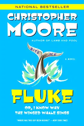 Fluke: Or, I Know Why the Winged Whale Sings (Today Show Book Club #25) poster