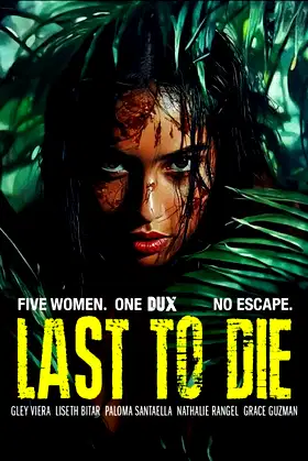 Last to Die poster