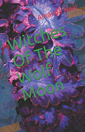 Witches Of The Wolf Moon poster