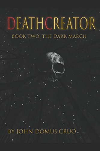 Deathcreator Book Two: The Dark March poster