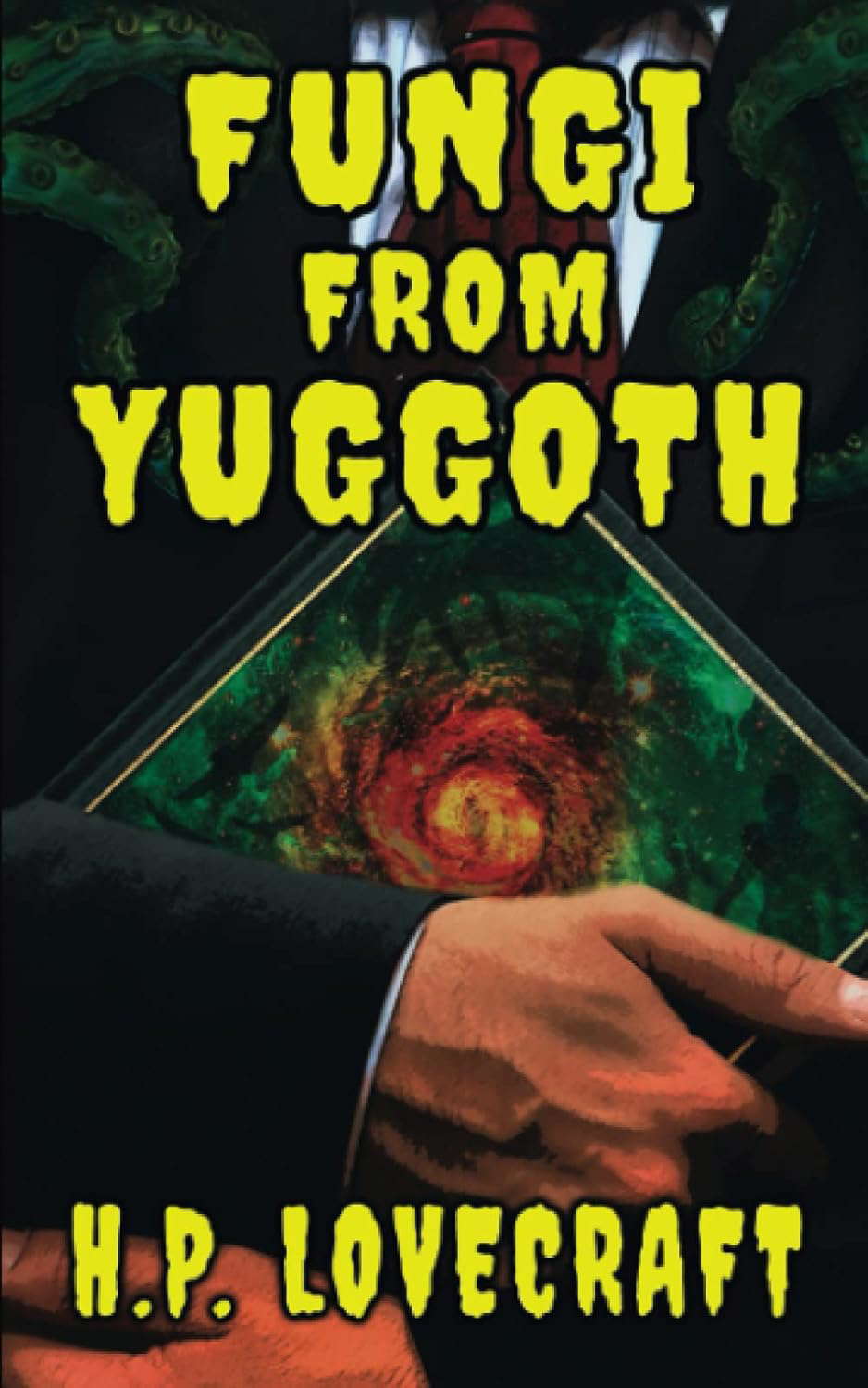 Fungi from Yuggoth: The Poetry Cycle of Cosmic Horror poster