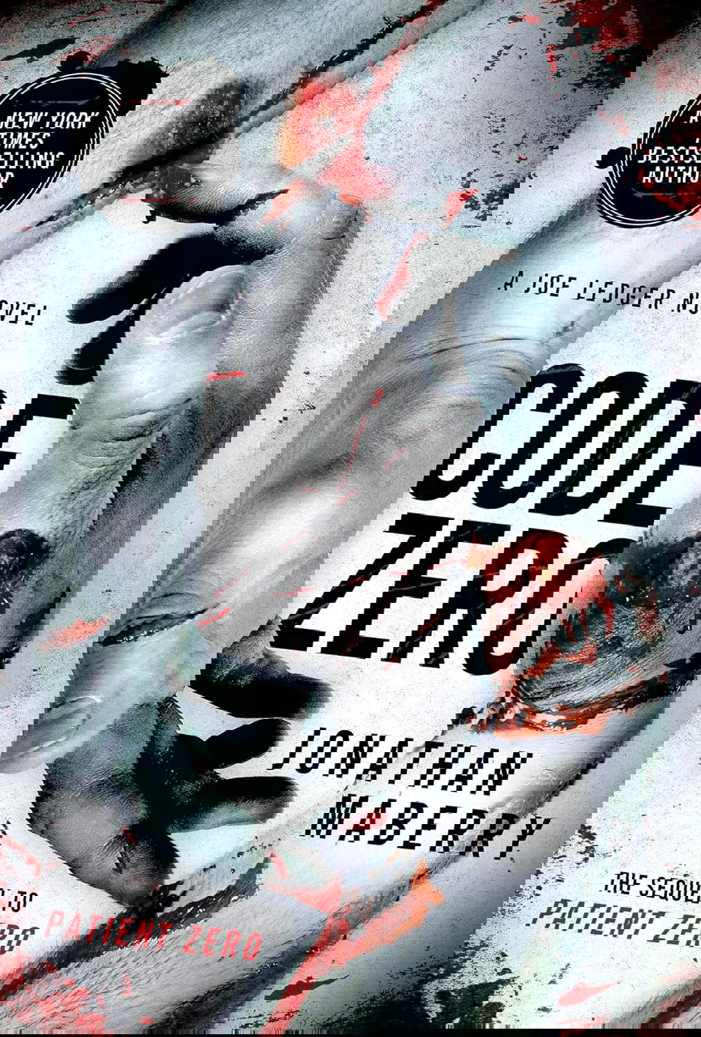 Code Zero: A Joe Ledger Novel (Joe Ledger, 6) poster