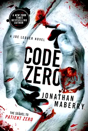 Code Zero: A Joe Ledger Novel (Joe Ledger, 6) poster