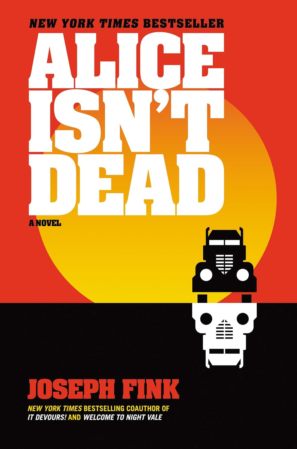 Alice Isn't Dead: A Novel poster