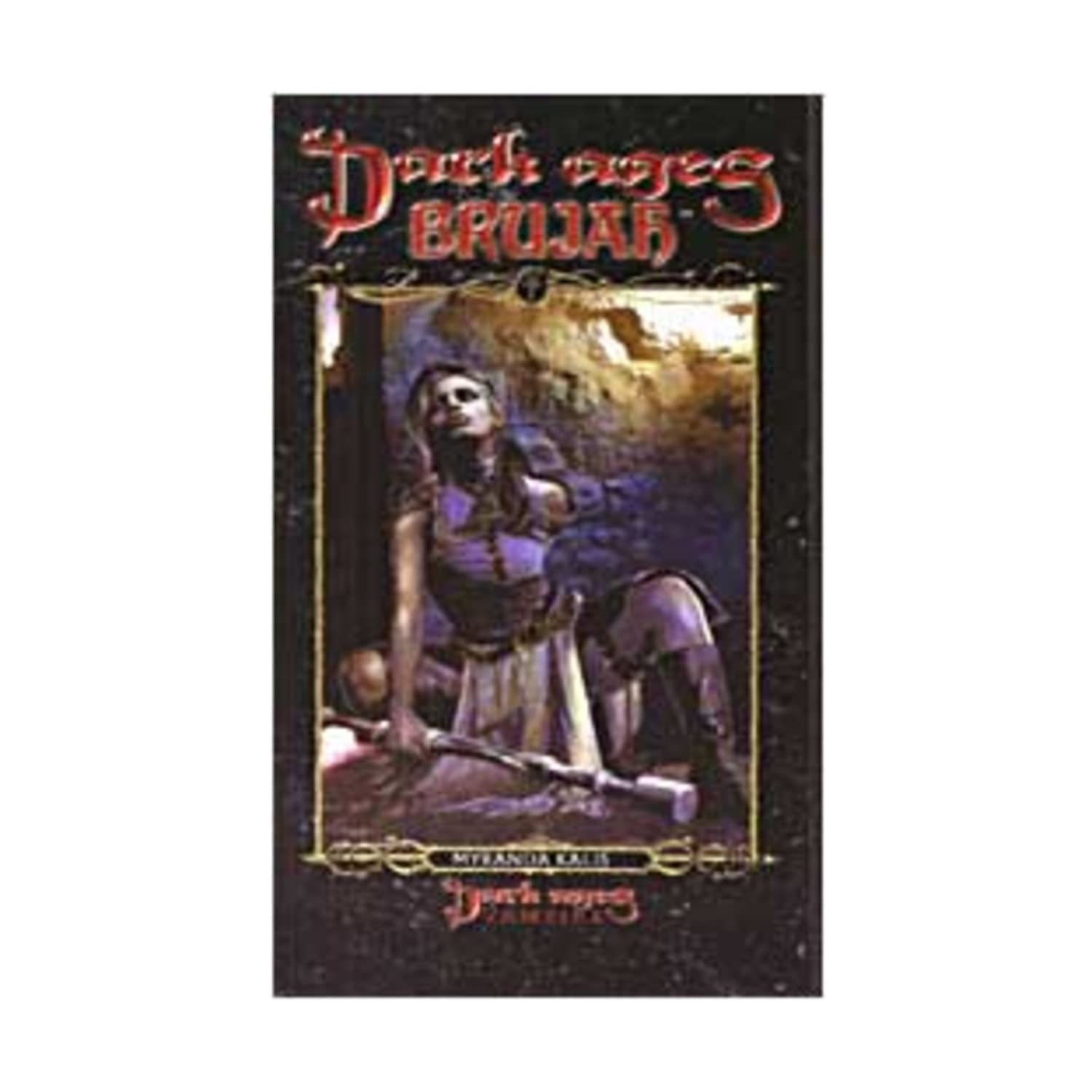 Dark Ages Brujah (DA Clan Novel 8) *OP (World of Darkness) poster