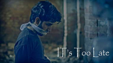 It's Too Late | Horror Short Film | Thriller poster