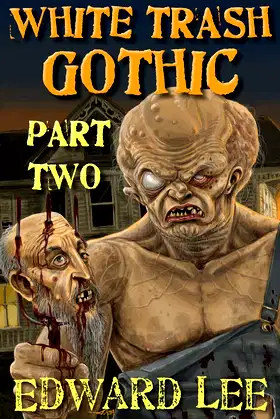 White Trash Gothic Part Two (2) poster