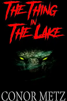 The Thing In The Lake poster
