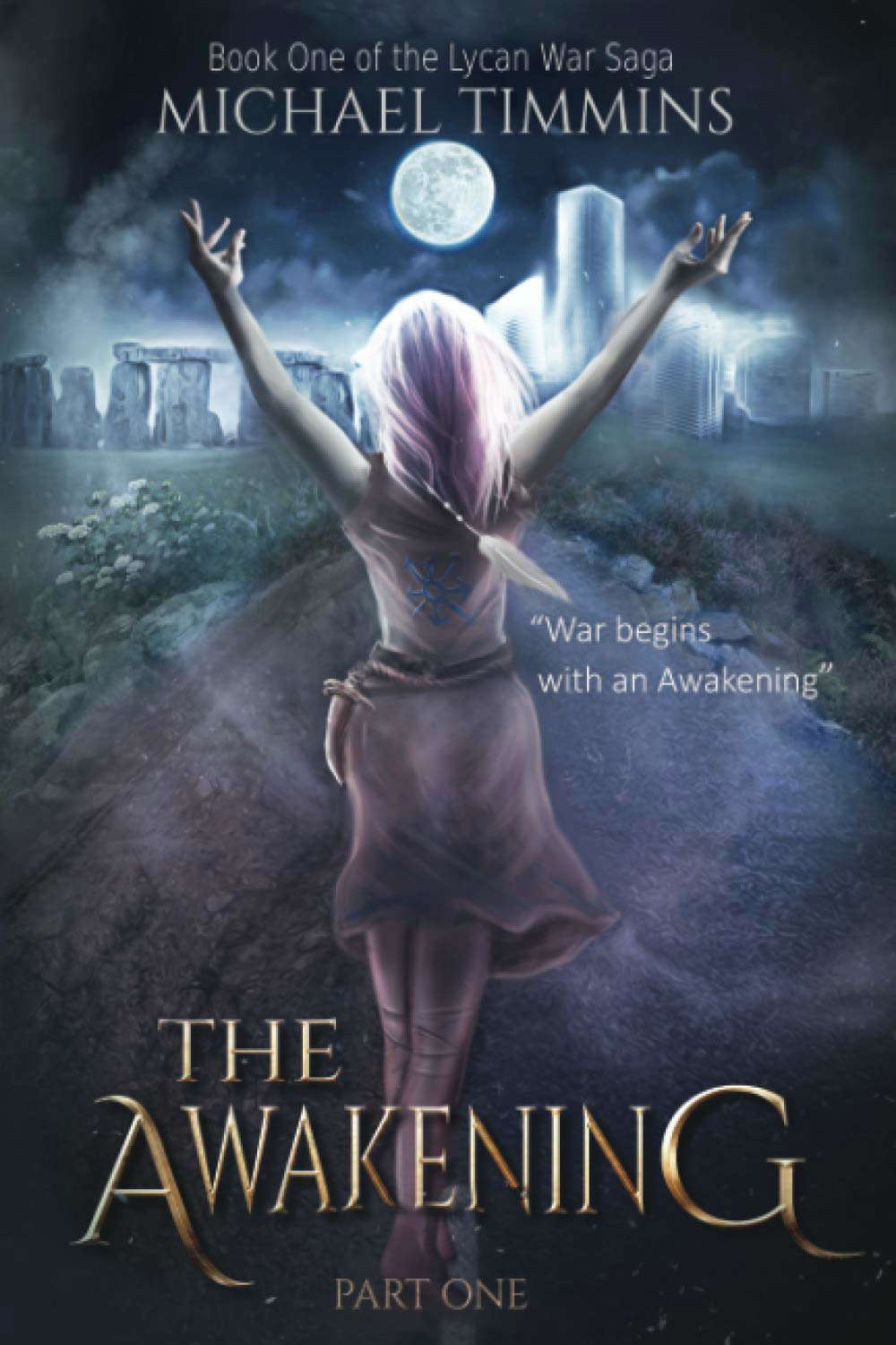 THE AWAKENING: Part One (The Lycan War Saga) poster