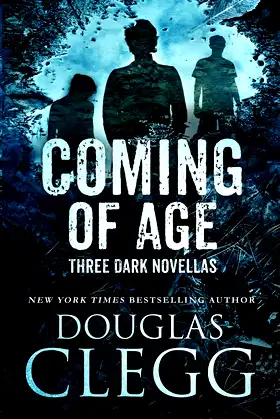 Coming of Age: Three Dark Novellas poster