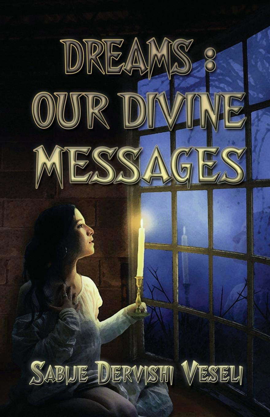 Dreams: Our Divine Messages poster