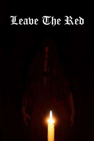 Leave The Red poster