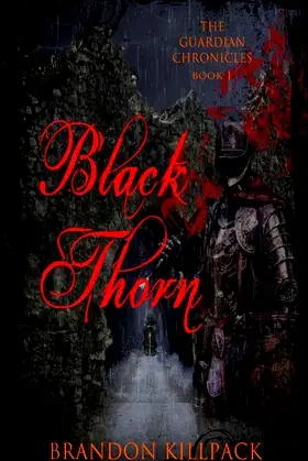 Black Thorn (The Guardian Chronicles) poster