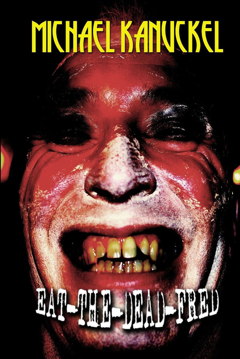 Eat-The-Dead Fred poster