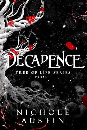 Decadence (Tree of Life Series Book 1) poster