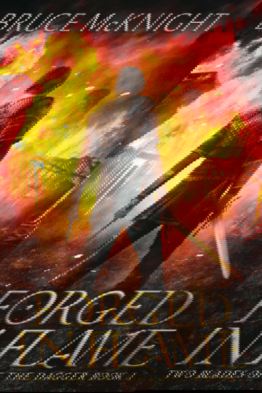 Forged In Flame: Two Blades of the Dagger Book 1 poster