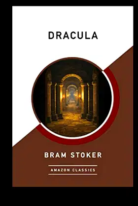 Dracula (AmazonClassics Edition: dracula cosplay, dracula bram stoker book poster