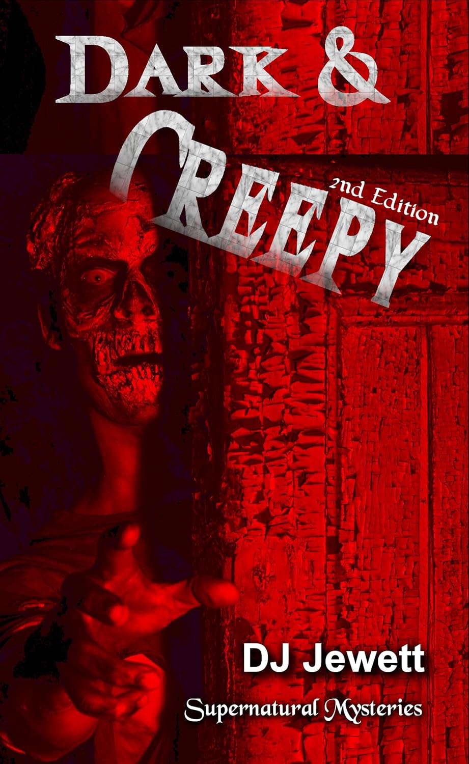 Dark and Creepy (Supernatural Mystery Book 7) poster