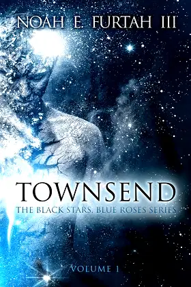 Townsend: The Black Stars, Blue Roses Series poster