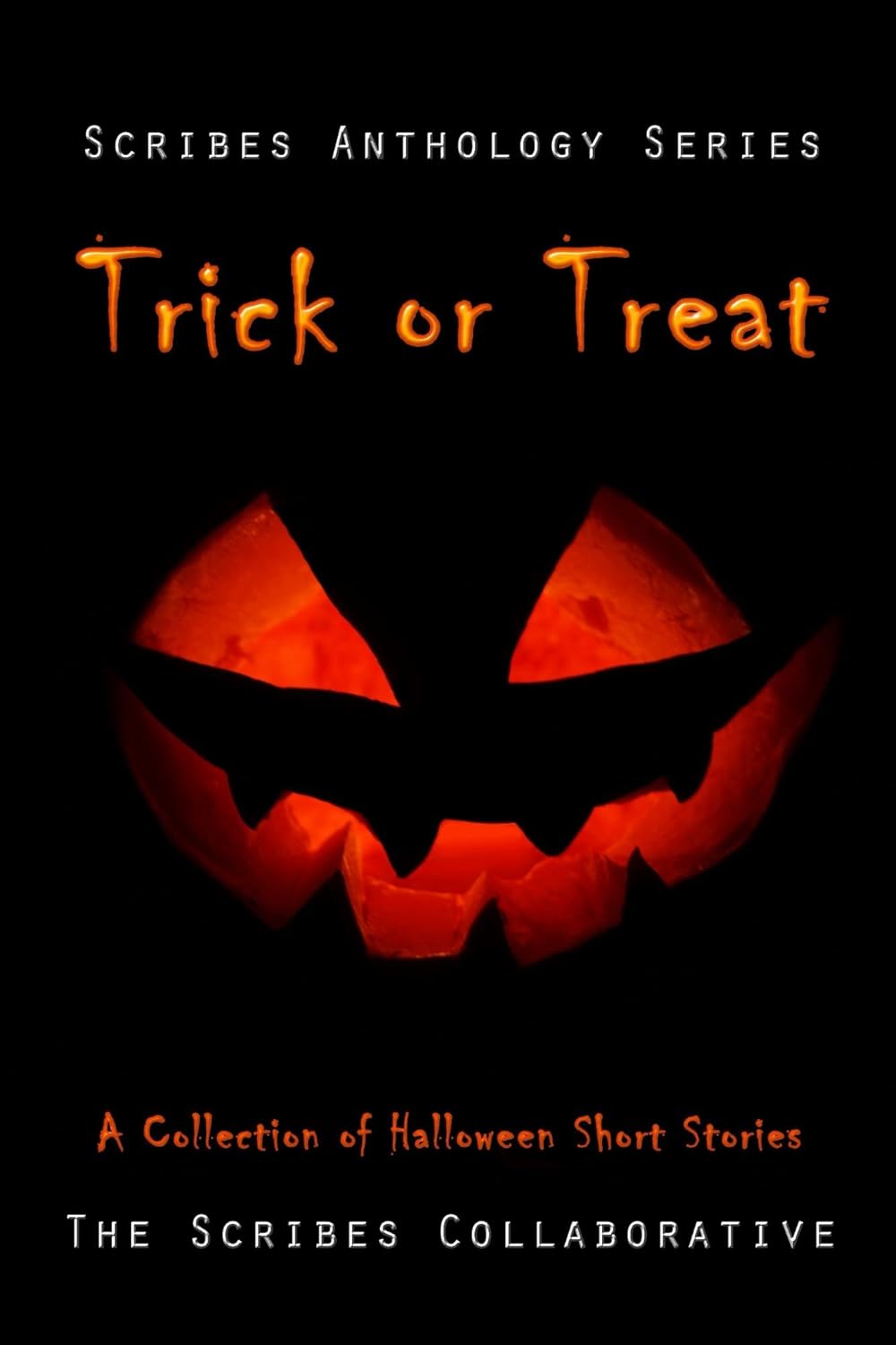 Trick or Treat: A Halloween Anthology (The Scribes Anthology Series Book 2) poster