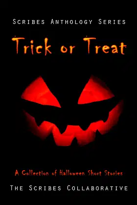 Trick or Treat: A Halloween Anthology (The Scribes Anthology Series Book 2) poster