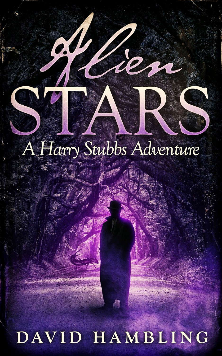 Alien Stars (The Harry Stubbs Adventures Book 3) poster