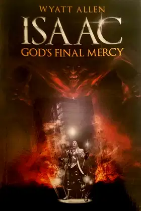 ISAAC: GOD'S FINAL MERCY poster