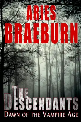 The Descendants: Dawn of the Vampire Age poster