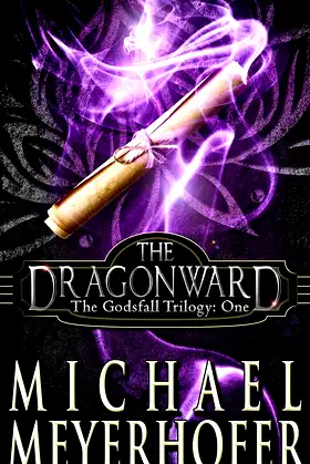 The Dragonward (The Godsfall Trilogy Book 1) poster