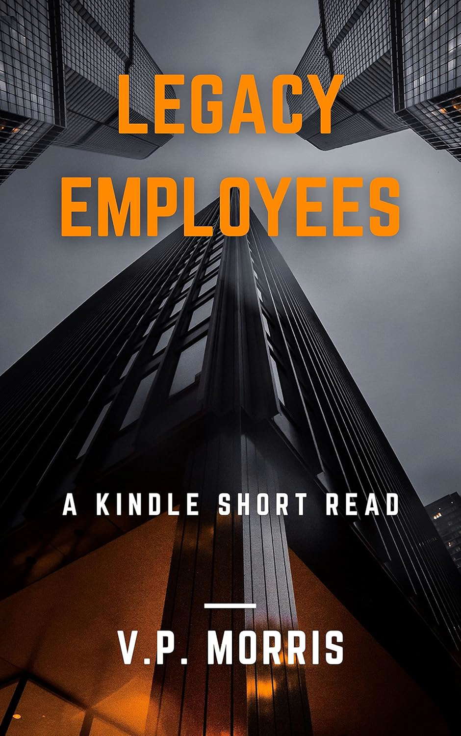 Legacy Employees: A Short Story poster