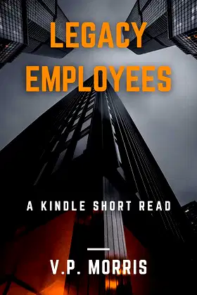 Legacy Employees: A Short Story poster