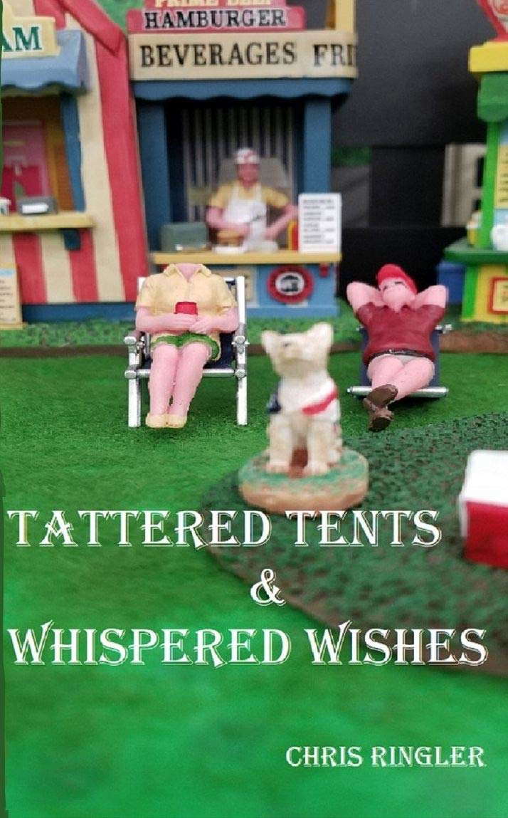Tattered Tents & Whispered Wishes poster