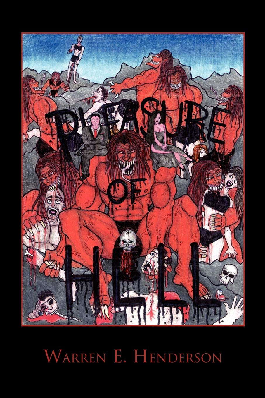 Pleasure Of Hell poster