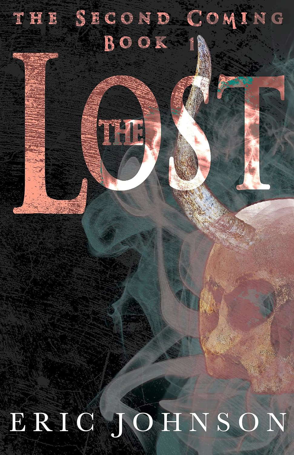 The Lost (The Second Coming Book 1) poster