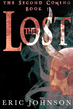 The Lost (The Second Coming Book 1) poster