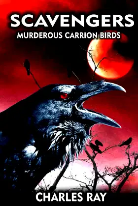The Scavengers: Murderous Carrion Birds poster