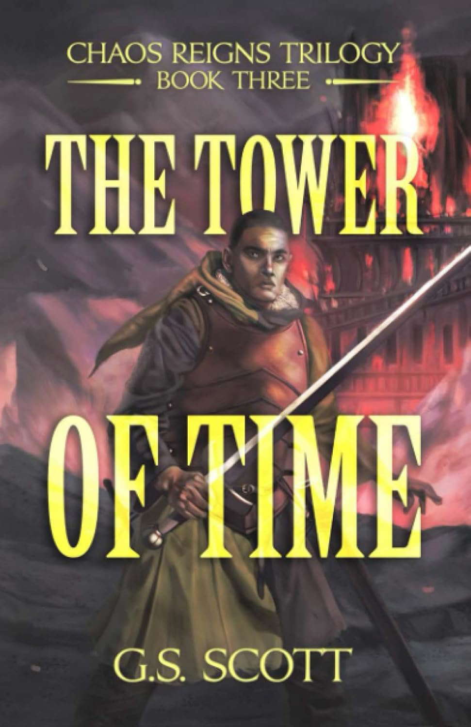The Tower of Time (Chaos Reigns Trilogy) poster