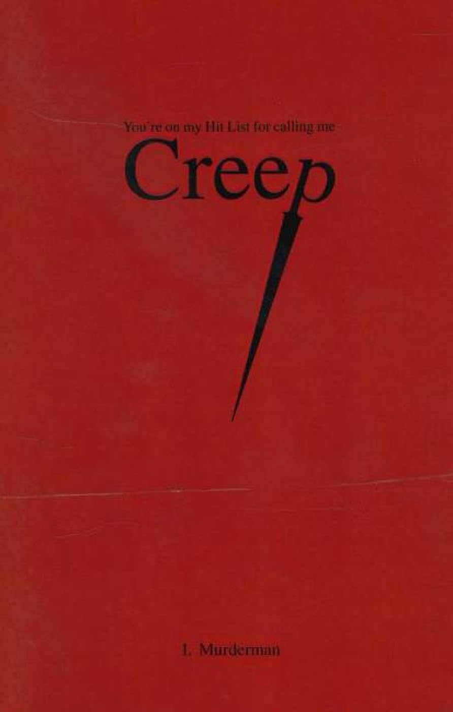 Creep: You're on My Hit List for Calling Me Creep poster