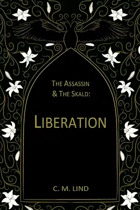The Assassin & The Skald: Liberation poster