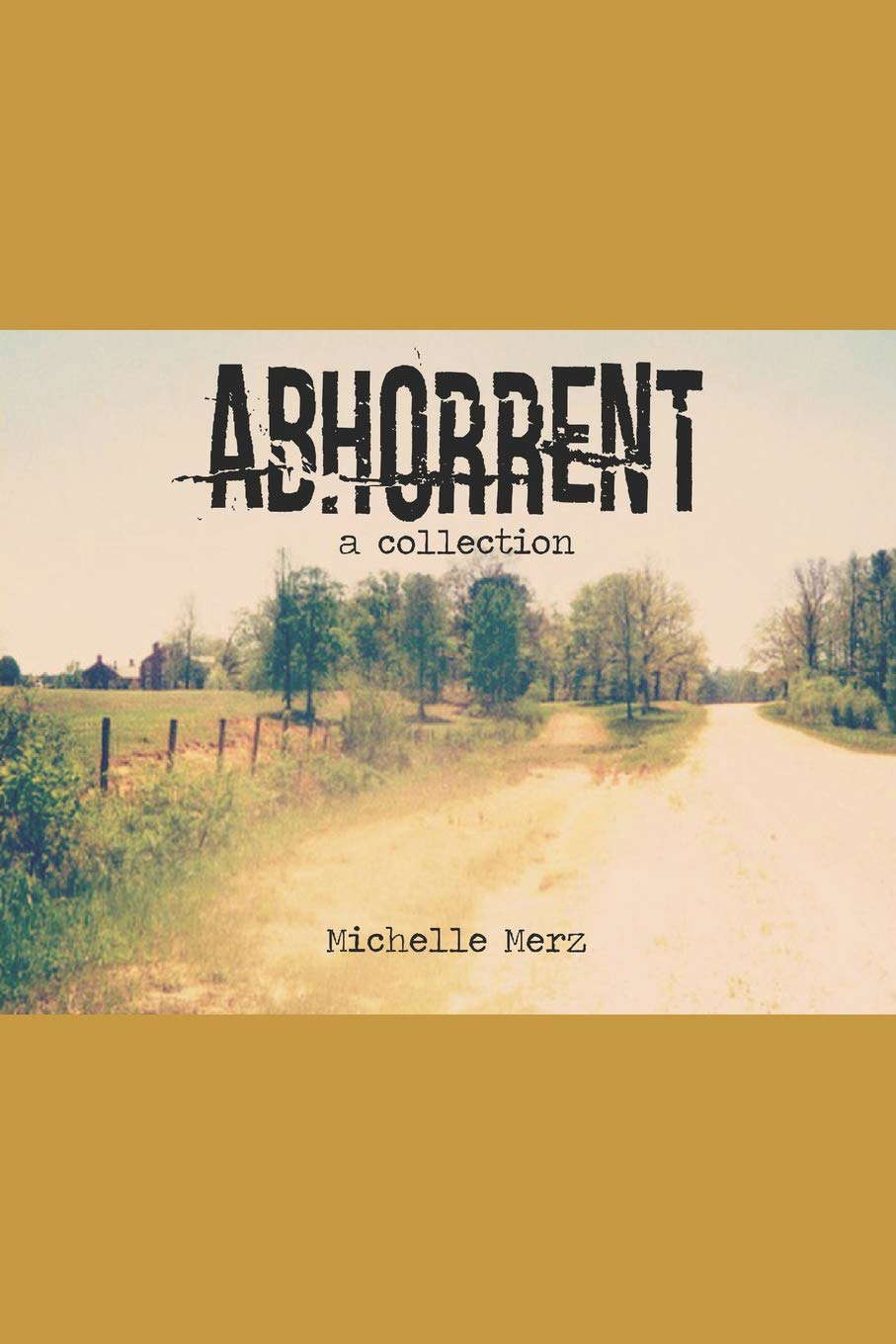 Abhorrent: A Collection poster