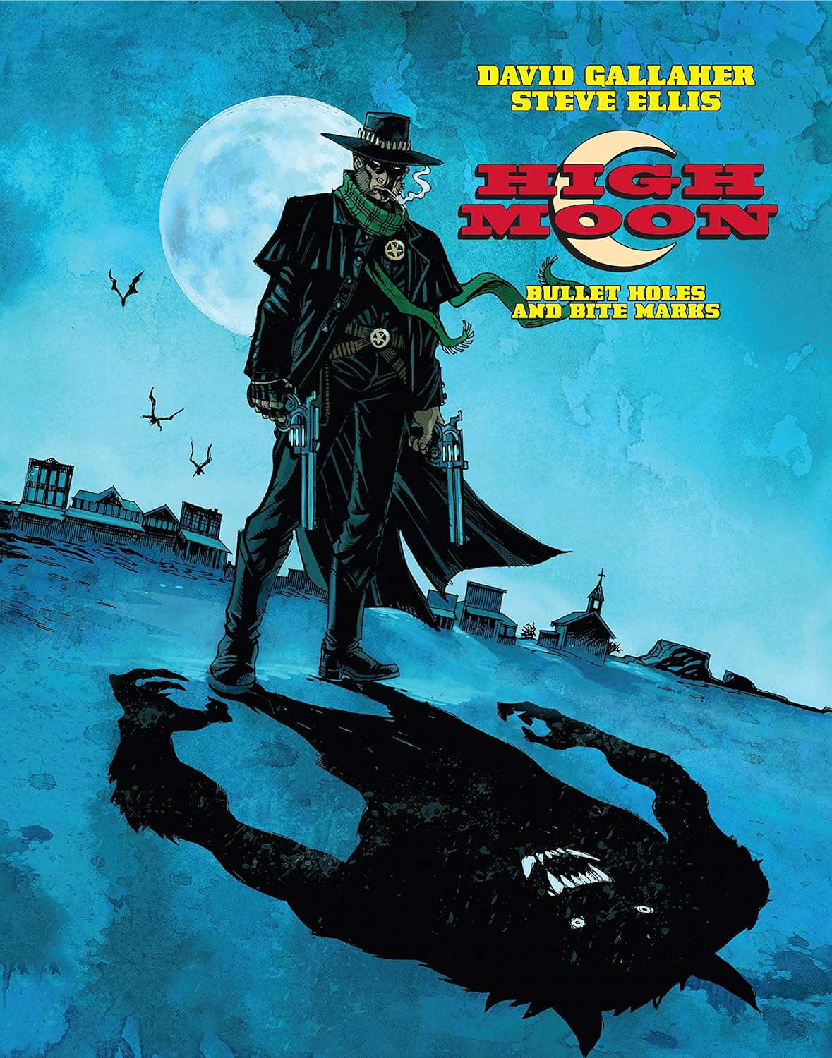 High Moon Vol. 1: Bullet Holes and Bite Marks poster
