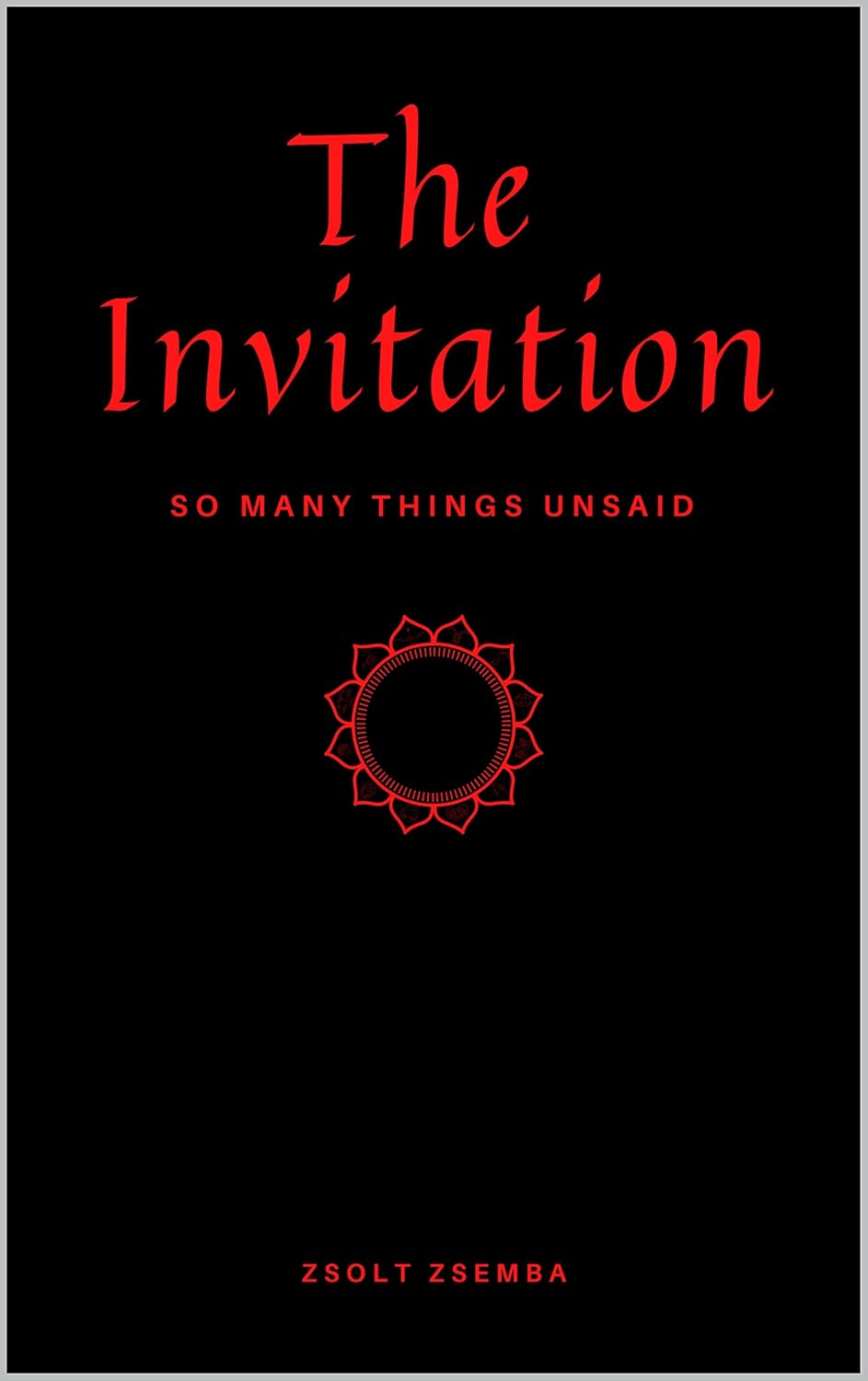 The Invitation: So many things unsaid poster