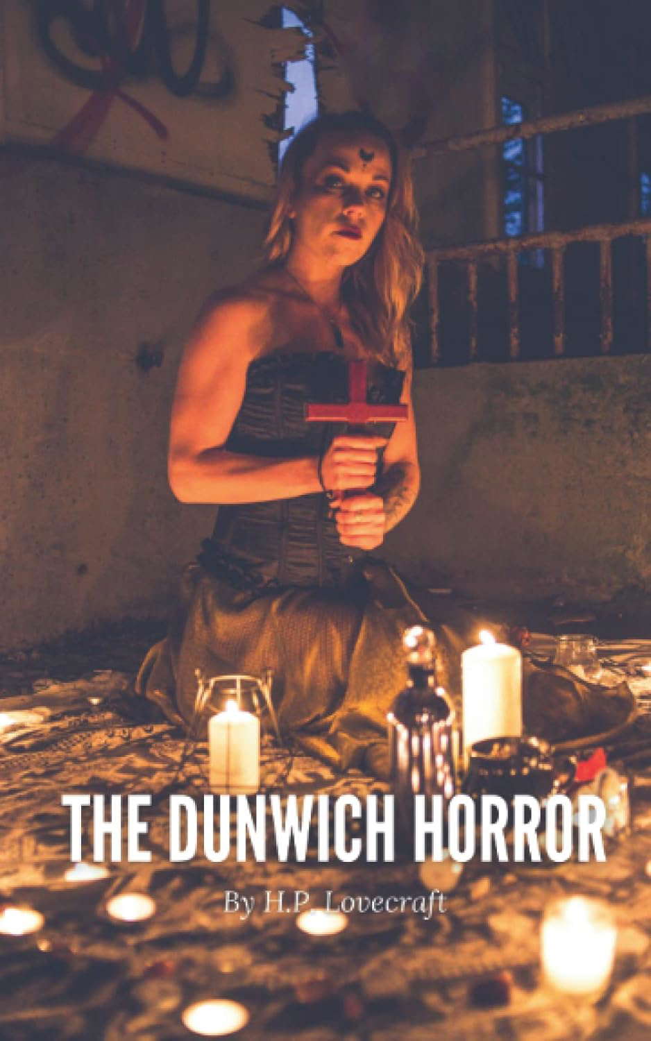 The Dunwich Horror (Annotated): H.P. Lovecraft Epic Horror (Annotated) poster