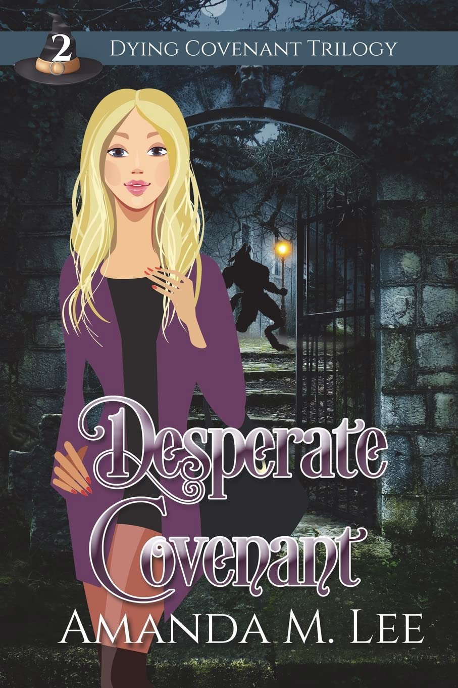 Desperate Covenant (Dying Covenant Trilogy) poster