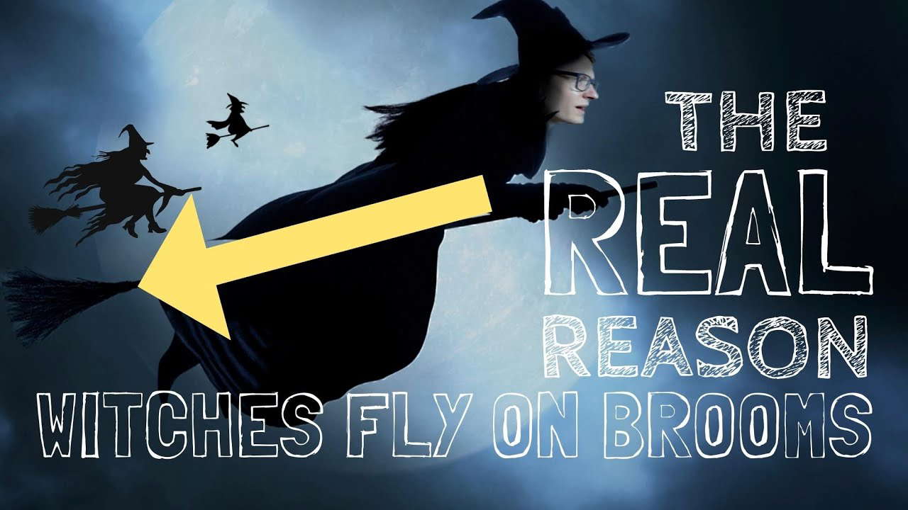 The REAL Reason Witches Fly on Brooms!