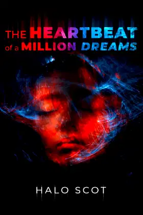 The Heartbeat of a Million Dreams poster