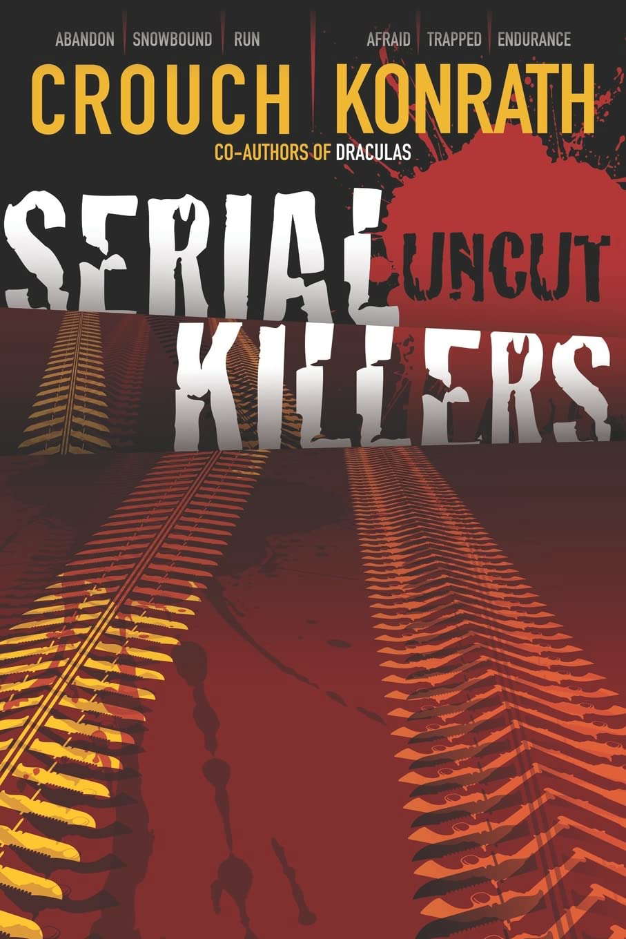 Serial Killers Uncut (Jack Daniels and Associates Mysteries) poster