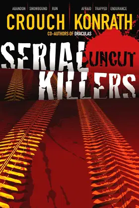 Serial Killers Uncut (Jack Daniels and Associates Mysteries) poster