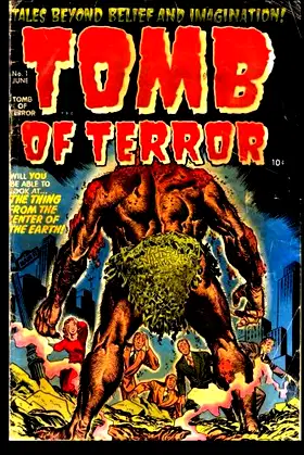 Tomb Of Terror #1: Horror - Suspense Comic From 1952 poster